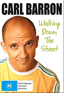 Carl Barron: Walking Down the Street