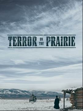 Terror on the Prairie