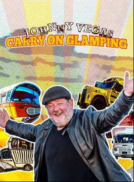 Johnny Vegas: Carry on Glamping
