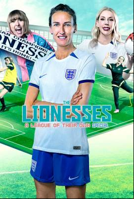 The Lionesses: A League of Their Own Special